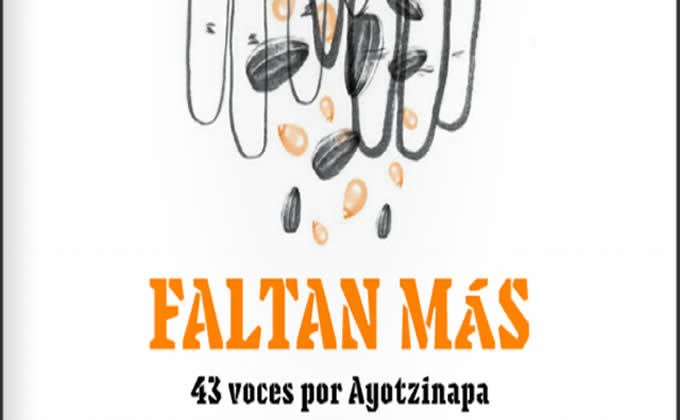 Presentan estudiantes de El Colegio de México el libro Faltan Más: 43 voces por Ayotzinapa
