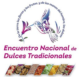 Encuentro Nacional de Dulces Tradicionales reunirá a productores de 17 estados del país