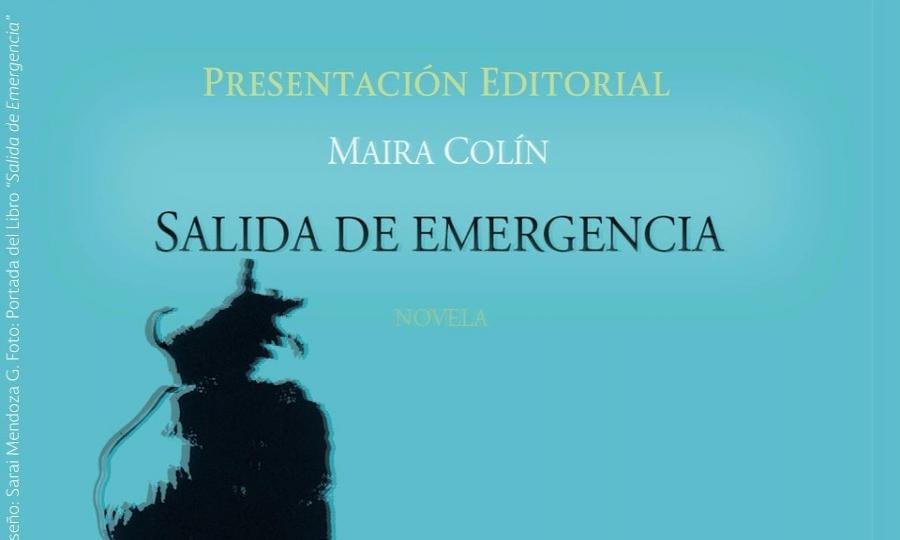 Maira Colín presentará su nuevo libro Salida de emergencia
