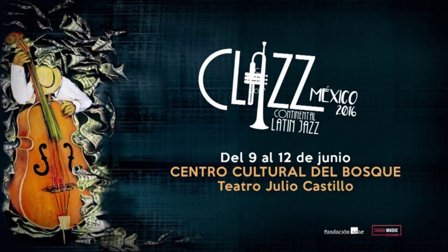 Clazz Latin Jazz México 2016, cuatro días de ritmos sincopados y talento latino