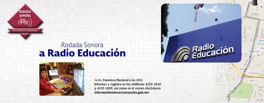 Anuncian rodada sonora, de la Fonoteca Nacional a Radio Educación