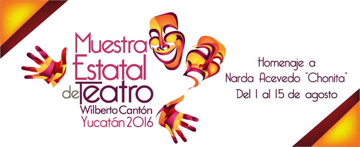 Yucatán recibirá la Muestra Estatal de Teatro Wilberto Cantón en 13 sedes