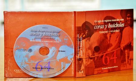 DISCO-LIBRO REÃšNE UN SIGLO DE DOCUMENTACIÃ“N SONORA DE CORAS Y HUICHOLES