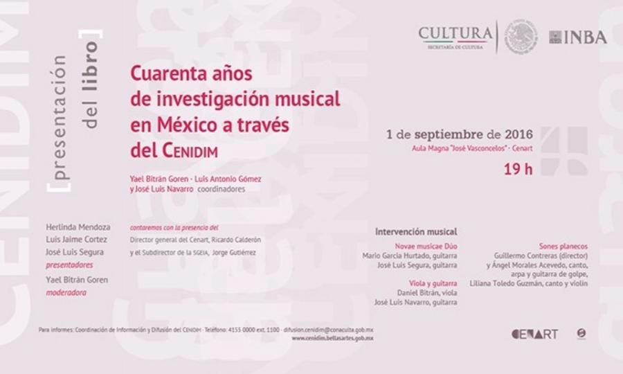Presentarán el libro Cuarenta años de investigación musical en México a través del Cenidim