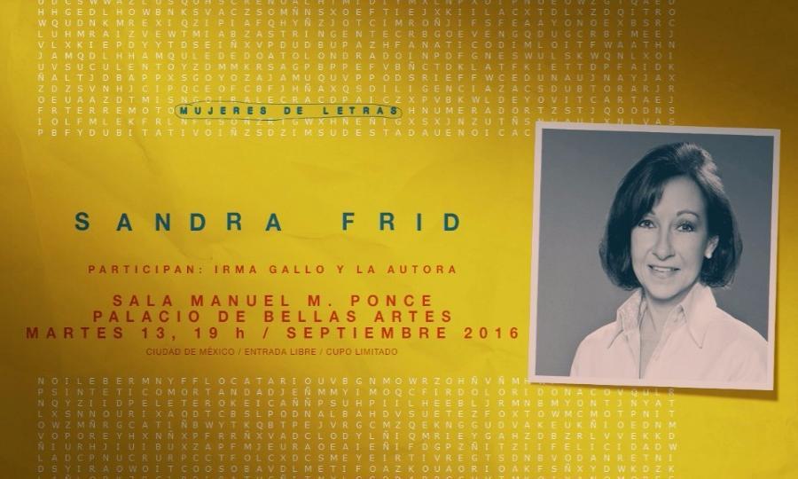 Se presentarÃ¡ en el ciclo Mujeres de letras la escritora Sandra Frid