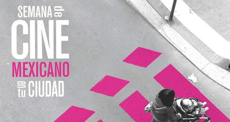 La Semana de Cine Mexicano regresa a la Ciudad de México