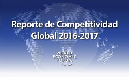 MÃ©xico avanza seis lugares en el Ãndice de Competitividad Global del Foro EconÃ³mico Mundial, WEF