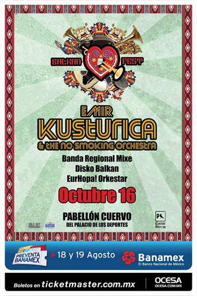 Emir Kusturica & The No Smoking Orchestra encabezarÃ¡ el â€œBalkan Fest 2016â€
