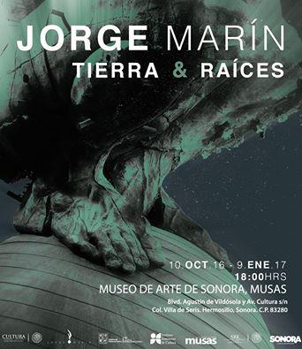 Tierra y raíces, exposición del escultor mexicano Jorge Marín, se presentará en el Museo de Arte de Sonora