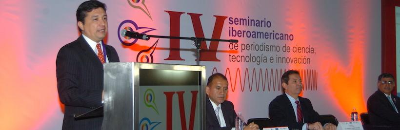 Inaugura el Conacyt el IV Seminario Iberoamericano de periodismo de ciencia, tecnología e innovación