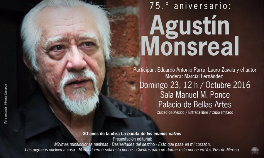 AgustÃ­n Monsreal celebrarÃ¡ su 75Âº aniversario en el Palacio de Bellas Artes