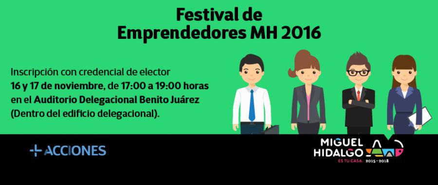 Inscripciones para el Festival de Emprendedores MH 2016