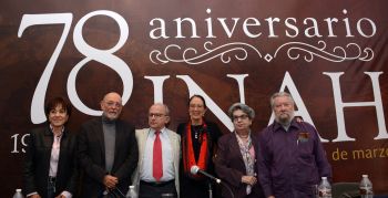 EL INAH CELEBRA 78 AÑOS DE LABOR INCESANTE EN FAVOR DEL PATRIMONIO CULTURAL