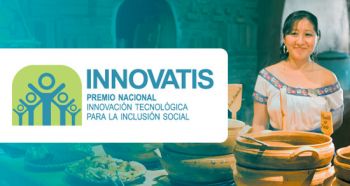 Conacyt y SEDESOL entregan Premio Nacional Innovación Tecnológica para inclusión Social INNOVATIS