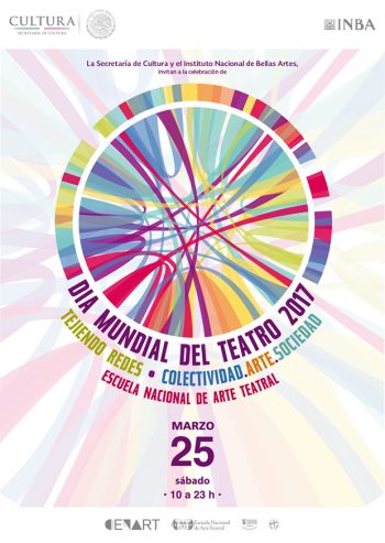 La Escuela Nacional de Arte Teatral del INBA celebrará el Día Mundial del Teatro 2017