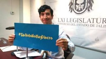 JALISCO APRUEBA SIN VOTO NO HAY DINERO