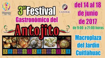 INVITA JEFA DELEGACIONAL A DELEITAR EL PALADAR EN EL TERCER FESTIVAL DEL ANTOJITO