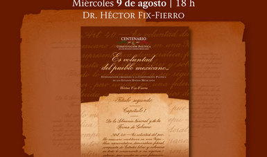 Presentarán libro Es voluntad del pueblo mexicano, sobre la historia constitucional de México