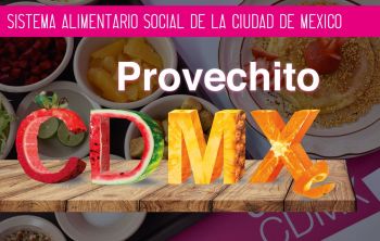 Pone SEDESO en marcha Provechito CDMX