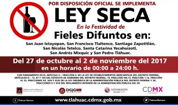 SE APLICARÁ LEY SECA DURANTE CELEBRACIÓN DE DÍA DE MUERTOS EN TLÁHUAC
