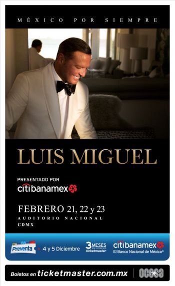 LUIS MIGUEL ANUNCIA SU GIRA MUNDIAL MÉXICO POR SIEMPRE