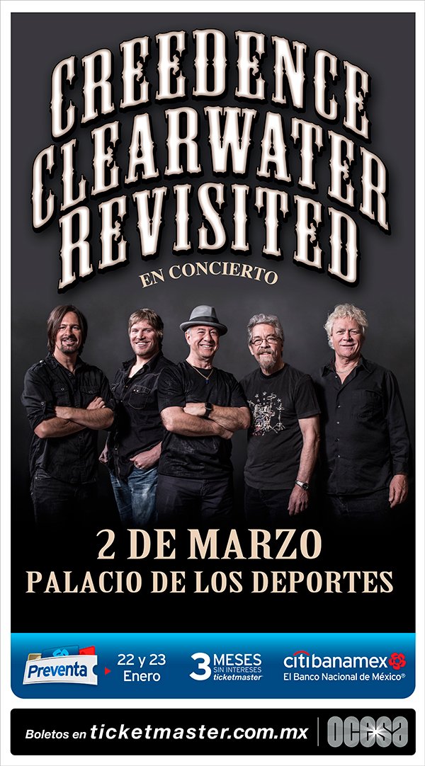 CREEDENCE CLEARWATER REVISITED REGRESAN A MÉXICO
