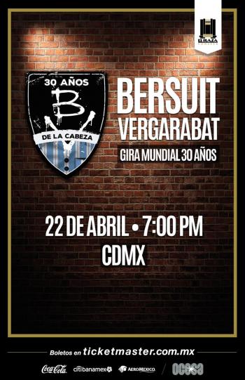 Bersuit Vergarabat celebrará 30 años de música en El Plaza Condesa