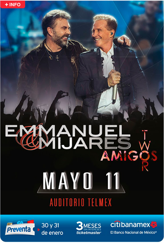 Emmanuel & Mijares conquistarán una vez más el Auditorio Telmex