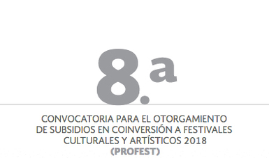 Emiten octava Convocatoria para apoyar a Festivales Culturales y Artísticos este 2018