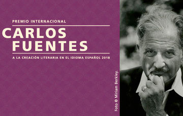 ¿Sabes qué escritores han sido distinguidos con el Premio Internacional Carlos Fuentes?