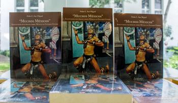 Dedican conversatorio al libro Muchos Méxicos. Imaginarios históricos sobre México en Estados Unidos