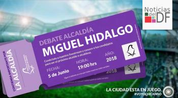 NO TE PIERDAS EL DEBATE DE LOS CANDIDATOS A LA ALCALDÍA DE MIGUEL HIDALGO