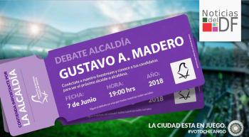 NO TE PIERDAS EL DEBATE DE LOS CANDIDATOS A LA ALCALDÍA DE GUSTAVO A. MADERO