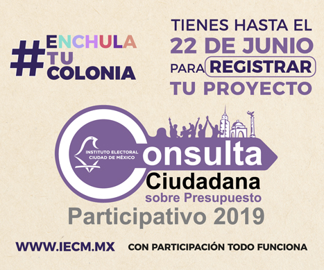Recuerda IECM que el 22 de junio es el último día para registrar proyectos ciudadanos en beneficio de las colonias y pueblos de la Ciudad de México.