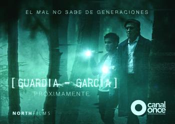 SORPRÉNDETE CON EL THRILLER POLICIACO DE CANAL ONCE, “GUARDIA-GARCÍA”