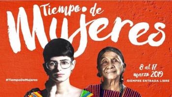 Inicia el Festival Tiempo de Mujeres para promover los derechos y la equidad de género en la Ciudad de México