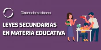 Aprobadas leyes secundarias en materia educativa que derogan la reforma de 2012-2013