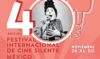Llega la cuarta edición del Festival Internacional de Cine Silente México