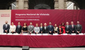 Presenta Sedatu Programa Nacional de Vivienda; será piedra angular para pacificar y transformar al país