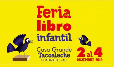 Tendrá Tacoaleche, Zacatecas, su primera Feria del Libro Infantil y Juvenil