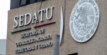Avanza Sedatu en recuperar para el Estado la rectoría del territorio nacional