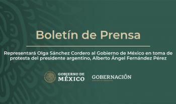 Representará Olga Sánchez Cordero al Gobierno de México en toma de protesta del presidente argentino, Alberto Ángel Fernández Pérez
