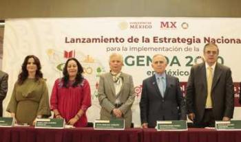 Presenta Gobierno de México la Estrategia Nacional para la implementación de la Agenda 2030