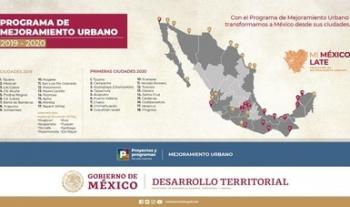 Define Sedatu primeras ciudades que intervendrá con el Programa de Mejoramiento Urbano 2020
