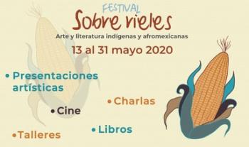 El Festival Sobre Rieles invita a reflexionar sobre el arte y literatura indígenas y afromexicanas