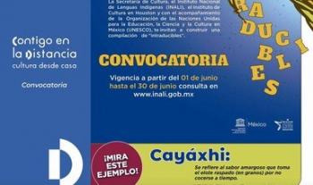 La Secretaría de Cultura, a través del INALI, te invita a participar en la convocatoria “intraducibles”, en lenguas indígenas