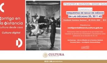 Fonoteca Nacional trasmitirá conferencia en línea sobre orquestas de baile mexicanas de la primera mitad del siglo XX