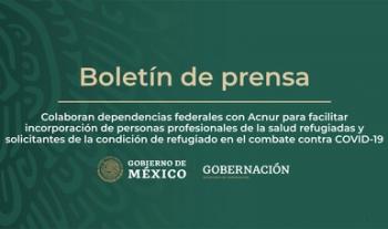 Colaboran dependencias federales con Acnur para facilitar incorporación de personas profesionales de la salud refugiadas y solicitantes