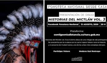 Presentarán en “Fonoteca Nacional desde casa” el álbum Historias del Mictlán vol.3, del rapero chihuahuense Vekors