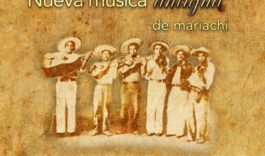 Nueva música antigua de mariachi